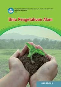 Ilmu Pengetahuan Alam (SMA Kelas X)