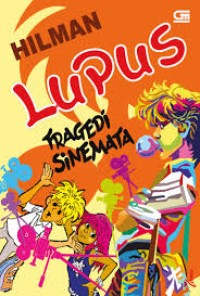 Lupus : Tragedi Sinemata